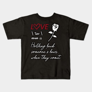 Love Definiton Kids T-Shirt